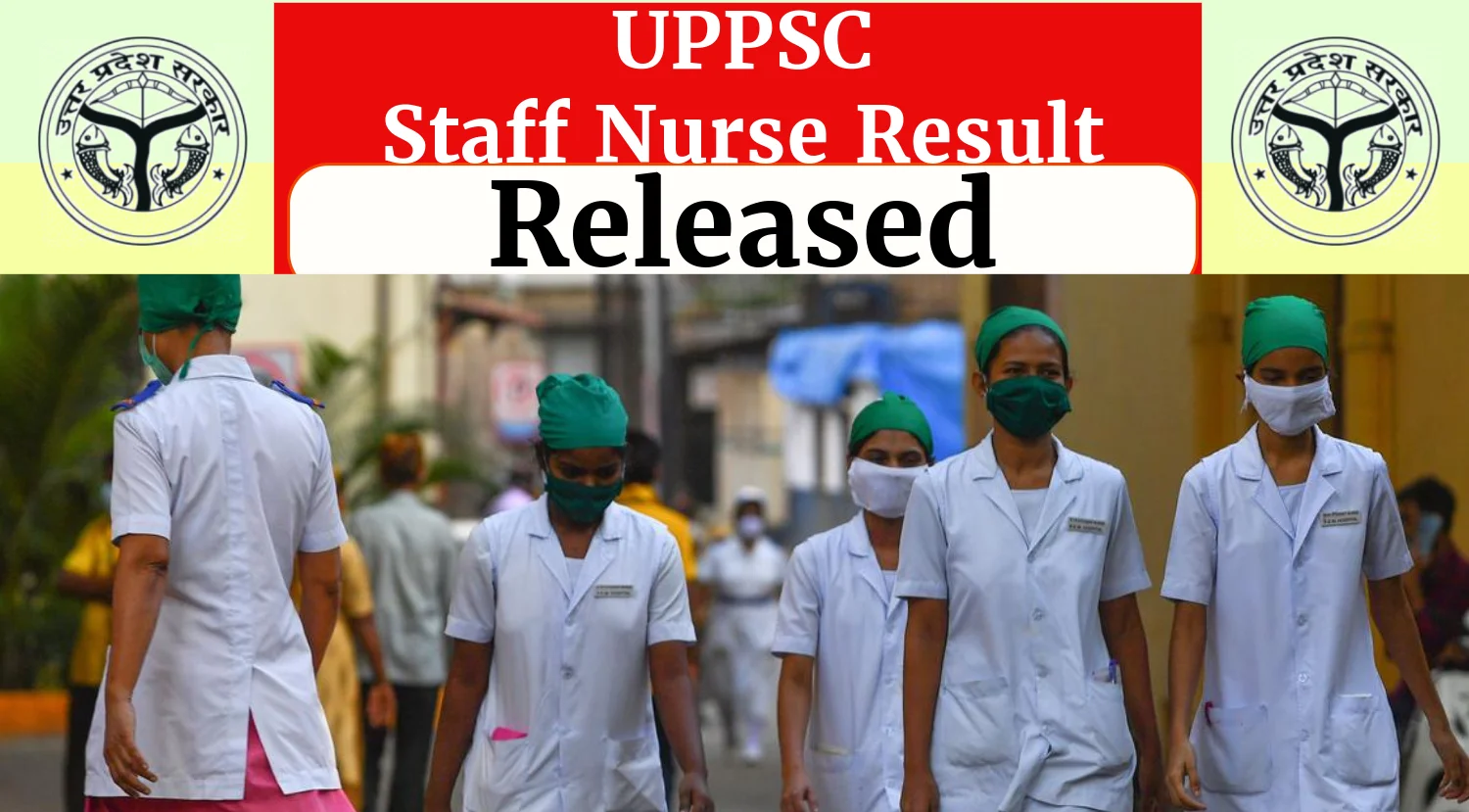 UPPSC Staff Nurse Prelims Result 2024 Out