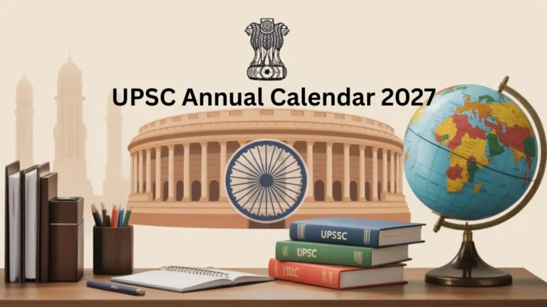 UPSC Annual Calendar 2027 Released: Complete Exam Schedule, Key Dates & PDF Download 37 UPSC Annual Calendar 2027
