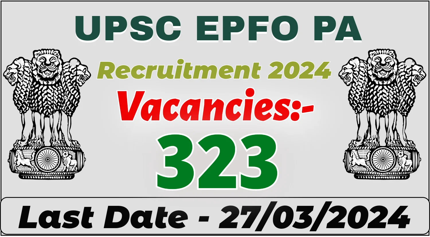 UPSC EPFO PA Recruitment 2024 Apply for 323 Posts Apply Now