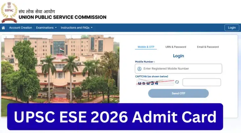 UPSC ESE 2026 Admit Card OUT, Download Engineering Services Hall Ticket Now 34 UPSC ESE 2026 Admit Card