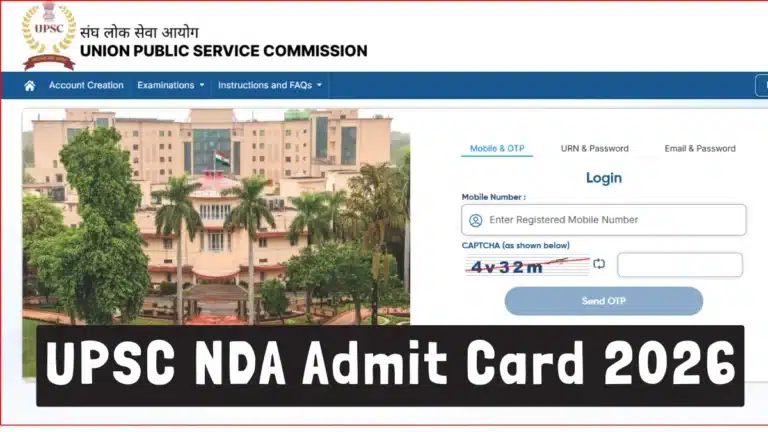 UPSC NDA 1 Admit Card 2026 Released, Exam on 12 April, Direct Hall Ticket Link Active 20 UPSC NDA 1 Admit Card 2026 Notice Out, Exam on 12 April, Direct Hall Ticket Link Here