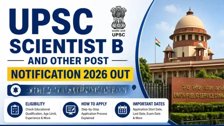 UPSC Scientist B and Other Post Notification 2026 Out, Check Eligibility, How to Apply 38 UPSC Scientist B and Other Post Notification 2026 Out, Check Eligibility, How to Apply