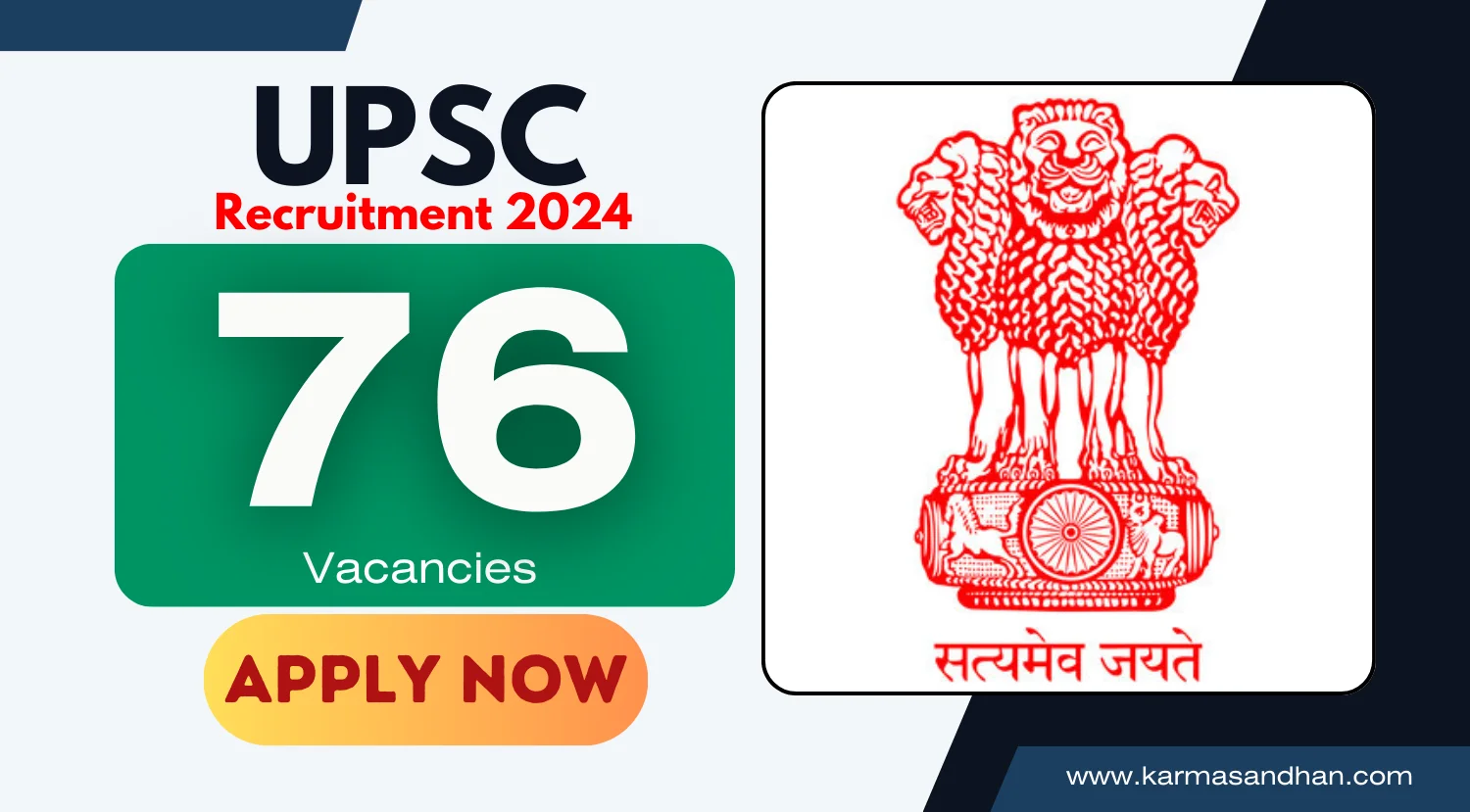 UPSC Recruitment 2024 Notification for 76 Various Vacancies OUT