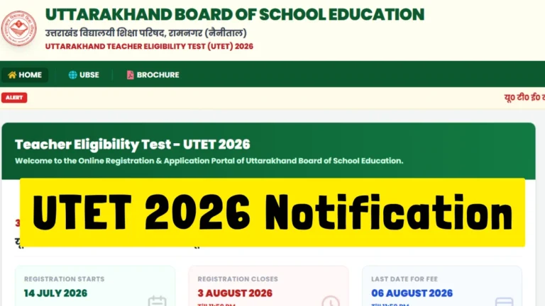 UTET 2026 Notification & Online Form Out, Apply for Uttarakhand Teacher Eligibility Test 20 UTET 2026 Notification