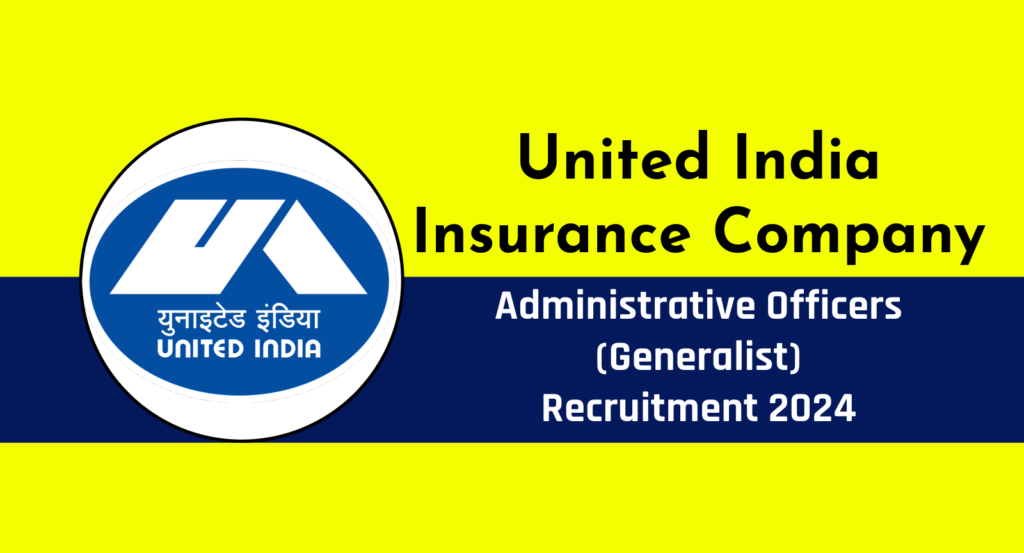UIIC AO Recruitment 2024 for 250 Posts Notification Out...