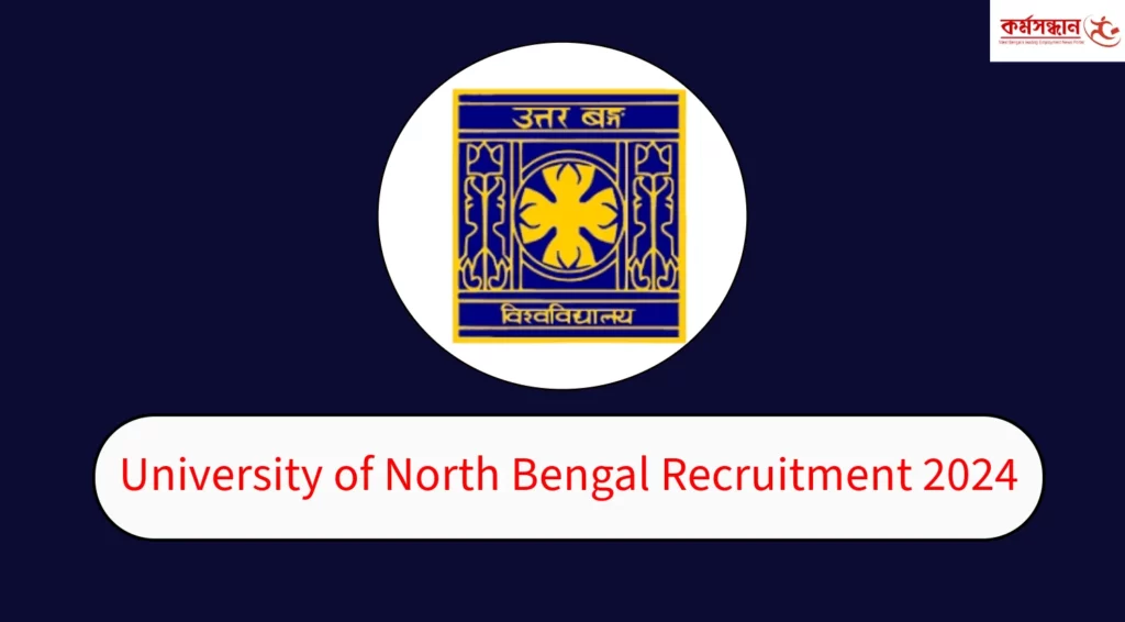 North Bengal University Project Assistant Recruitment 2024