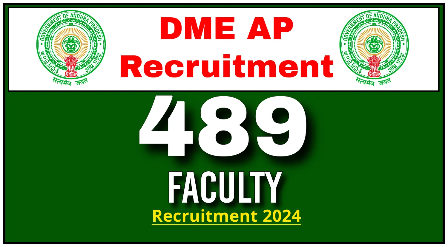 DME AP Recruitment 2024, Apply Online for 489 Faculty Positions Now