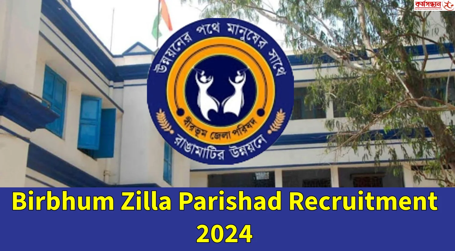 Birbhum Zilla Parishad Recruitment Apply for various Post