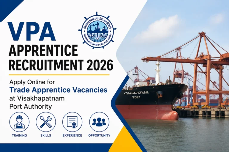 VPA Apprentice Recruitment 2026 – Apply Online for Trade Apprentice Vacancies at Visakhapatnam Port Authority 22 VPA Apprentice Recruitment 2026 – Apply Online for Trade Apprentice Vacancies at Visakhapatnam Port Authority