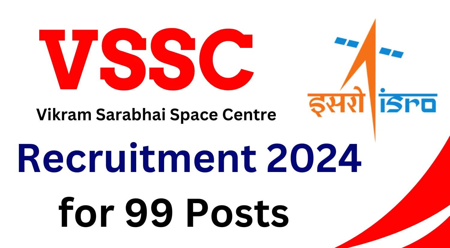 VSSC Recruitment 2024 for 99 Posts
