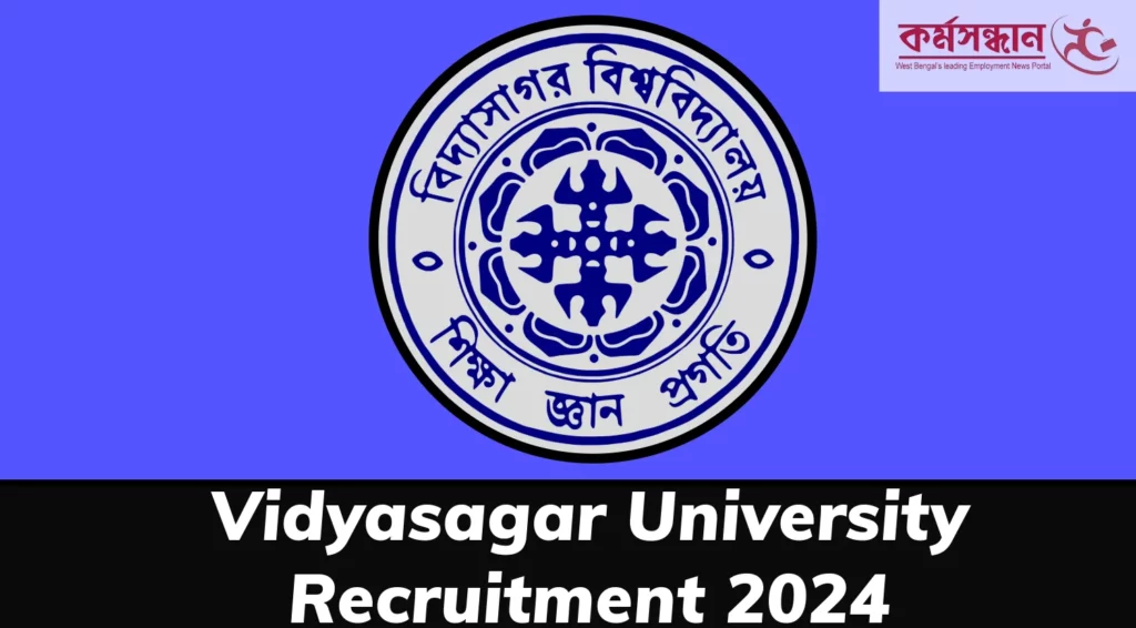 Vidyasagar University JRF Recruitment 2024- Check Details Now