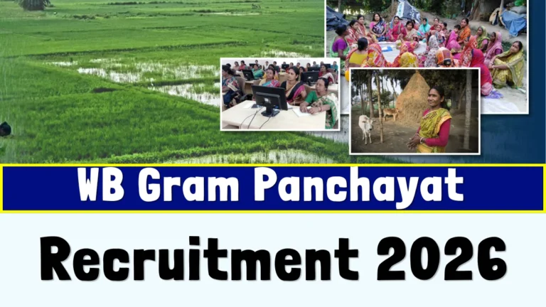 WB Gram Panchayat to Recruit 11000 DEO, Assistant & Other Posts, Official Notification Expected in June 18 WB Gram Panchayat Recruitment 2026