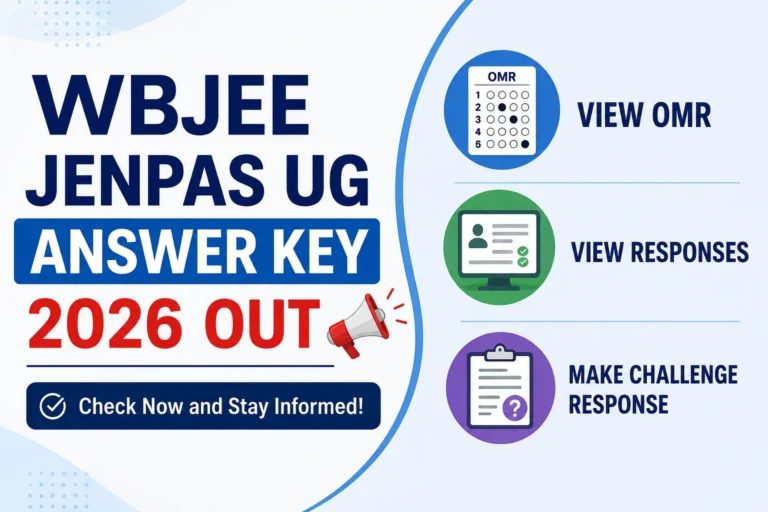 WB JENPAS UG Answer Key 2026 Out, View OMR, Check Responses and Raise Challenge 17 WB JENPAS UG Answer Key 2026 Out, View OMR, Check Responses and Raise Challenge