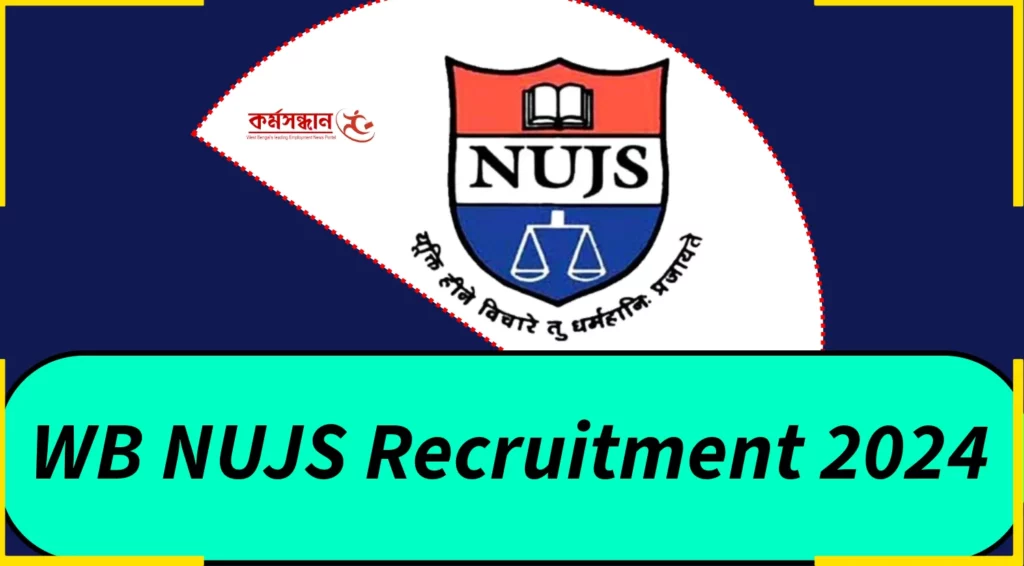 WB NUJS Recruitment 2024 for Various Faculty Post