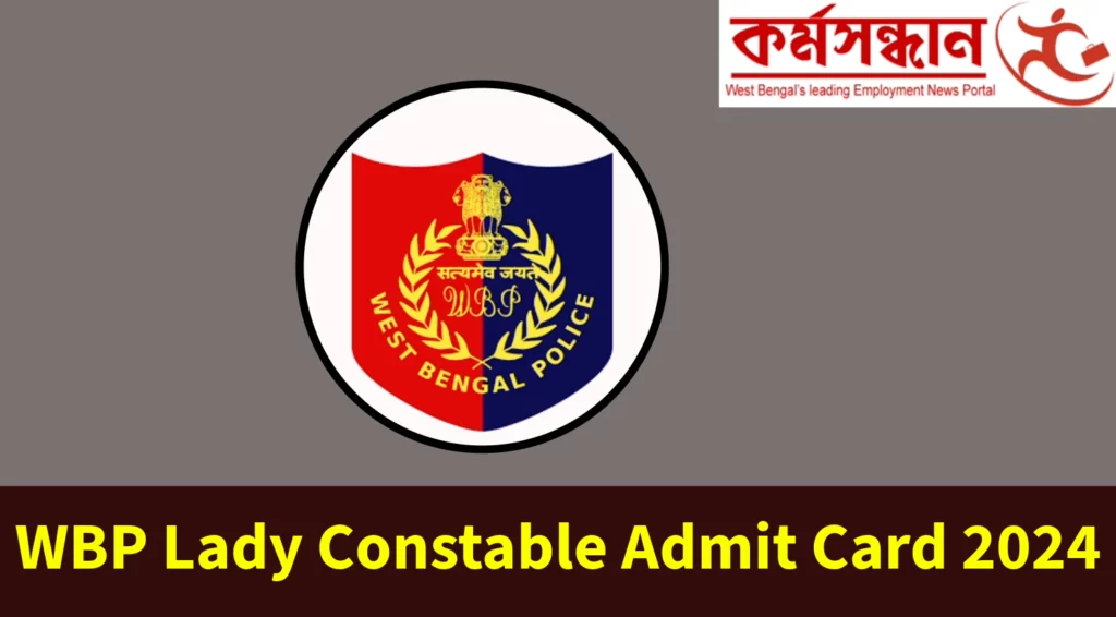 WB Police Lady Constable Admit Card 2024 Out, Download Hall Ticket Link Here
