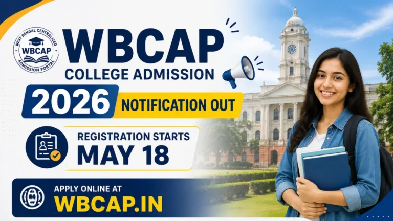 WBCAP College Admission 2026 Notification Out, Registration Starts May 18, Apply Online at wbcap.in 34 WBCAP College Admission 2026
