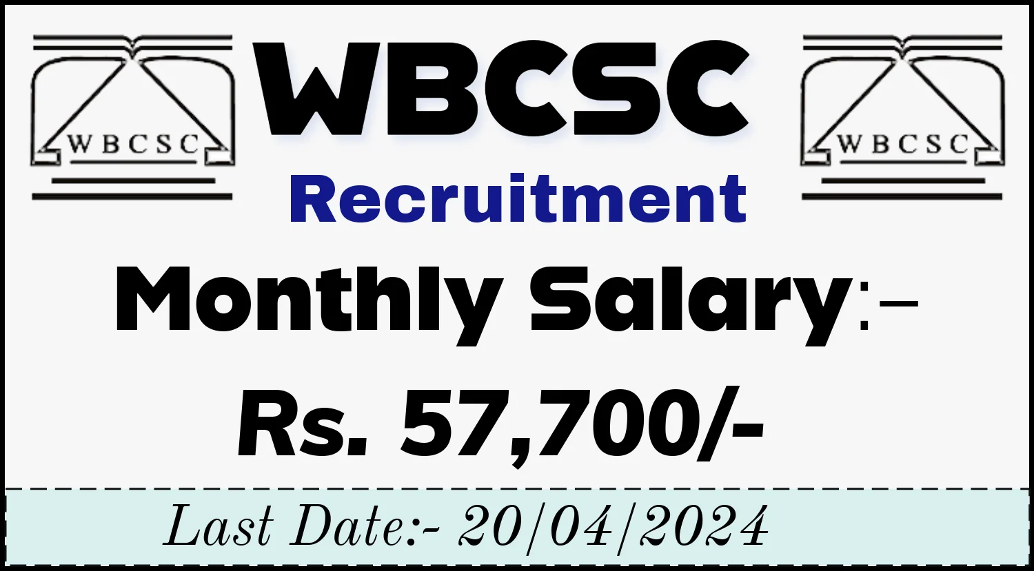 WBCSC Recruitment 2024
