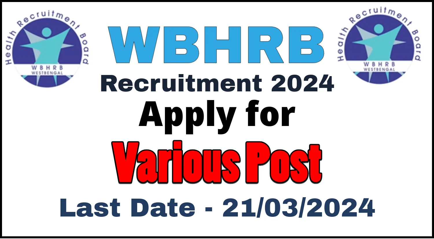 WBHRB Recruitment 2024 Notification Out Apply Now