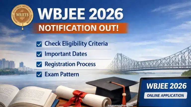 WBJEE 2026 Notification OUT, Check Eligibility, Dates, Registration Process and Exam Pattern 40 WBJEE 2026 Notification OUT, Check Eligibility, Dates, Registration Process and Exam Pattern