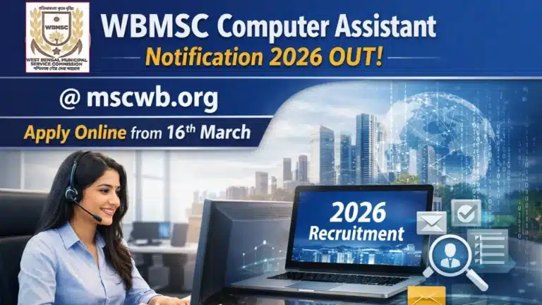 WBMSC Computer Assistant Notification 2026 Out @mscwb.org, Apply Online from 16th March 40 WBMSC Computer Assistant Recruitment 2026