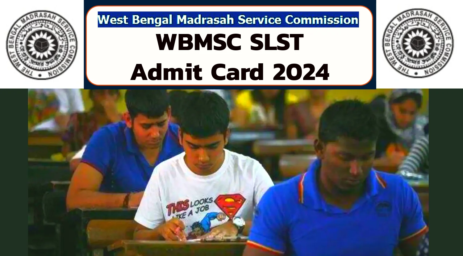 WBMSC SLST Admit Card 2024 OUT, Download Madrasah Teacher Hall Ticket Now