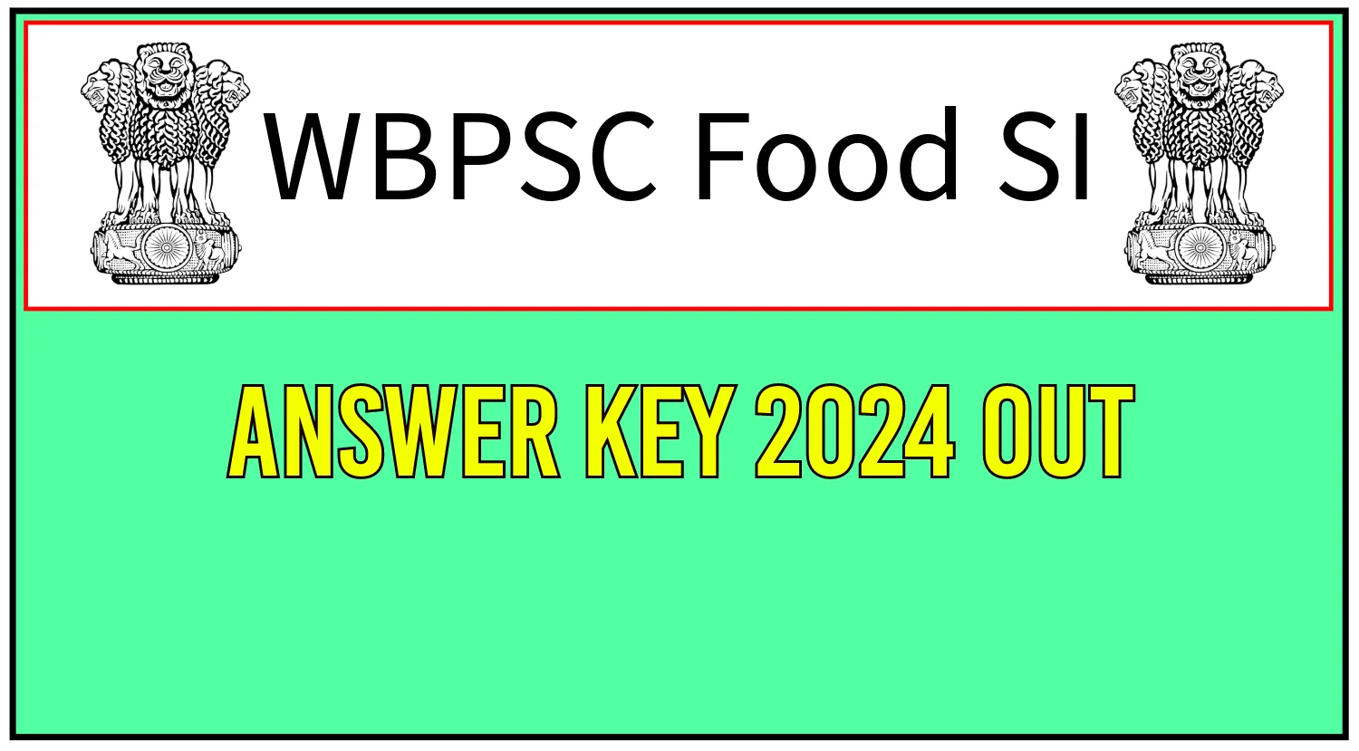 WBPSC FOOD SI Answer Key OUT