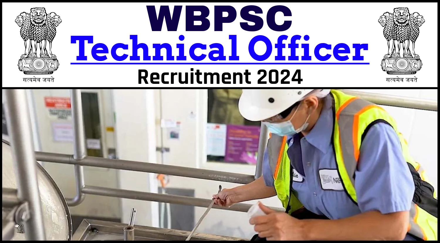 WBPSC Technical Officer Recruitment 2024 Notification Out