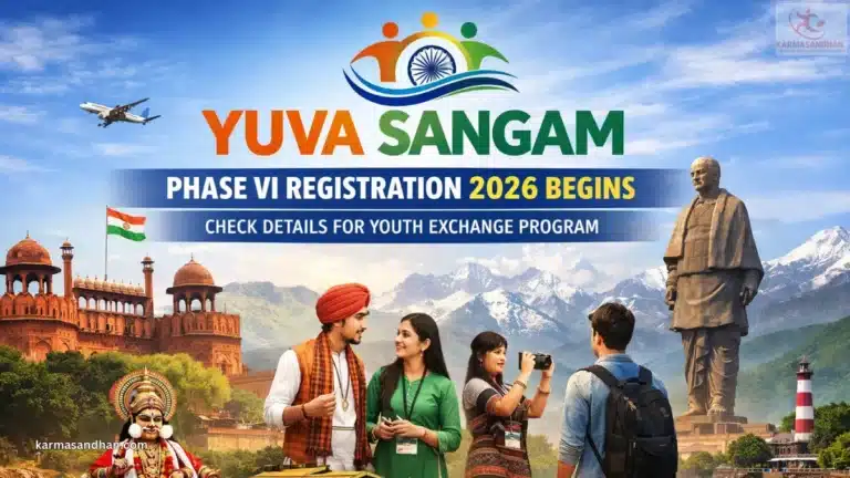 Yuva Sangam Phase VI Registration 2026 Begins, Check Details for Youth Exchange Program 32 Yuva Sangam Phase VI Registration 2026