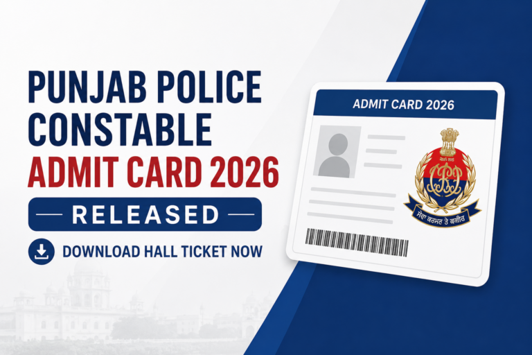 Punjab Police Constable Admit Card 2026 Released – Download Hall Ticket Now 30 Punjab Police Constable Admit Card 2026 Released – Download Hall Ticket Now