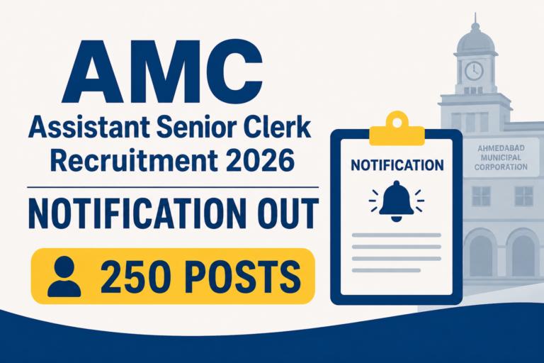 AMC Assistant Senior Clerk Recruitment 2026 Notification Out for 250 Posts, Apply Online Begins 35 AMC Assistant Senior Clerk Recruitment 2026 Notification Out for 250 Posts